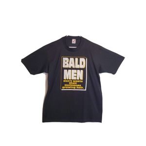 VTG Jerzees Men Single Stitch Bald men dont waste hormones on growing hair XL